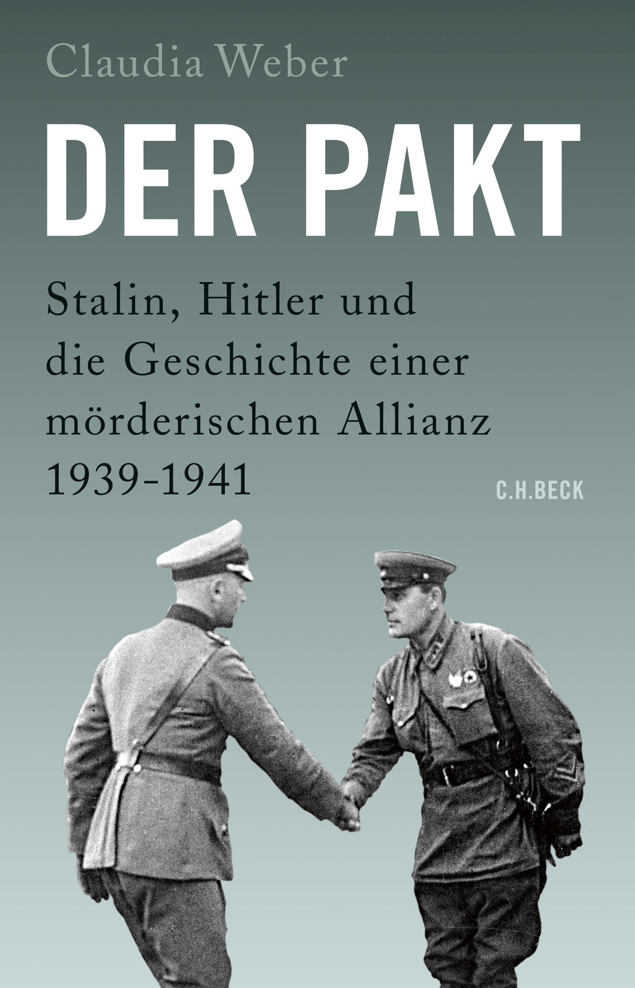 Claudia Weber: "Der Pakt".